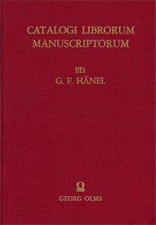 Catalogi Librorum Manuscriptorum, qui in Bibliothecis Galliae, Helvetiae, Belgii, Britanniae maioris, Hispaniae, Lusitaniae asservantur