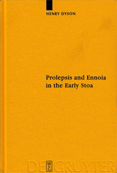 Prolepsis and Ennoia in the Early Stoa