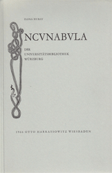 Incunabula der Universitätsbibliothek Würzburg