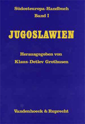 Südosteuropa-Handbuch: Band I: Jugoslawien