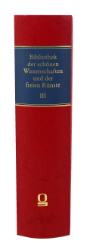 Bibliothek der schönen Wissenschaften und der freyen Künste, III: Fünfter und Sechster Band
