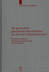 Die gedruckten griechischen Beichtbücher zur Zeit der Türkenherrschaft