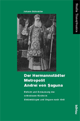 Der Hermannstädter Metropolit Andrei von Saguna