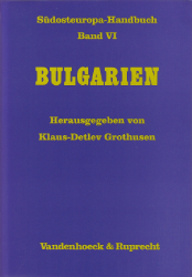 Südosteuropa-Handbuch: Band VI: Bulgarien