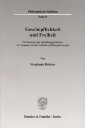 Geschöpflichkeit und Freiheit