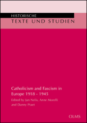 Catholicism and Fascism in Europe 1918-1945