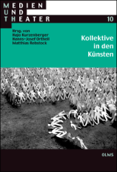 Kollektive in den Künsten