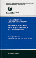 Fachkräfte in der Gesundheitswirtschaft