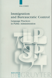 Immigration and Bureaucratic Control