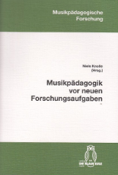 Musikpädagogik vor neuen Forschungsaufgaben