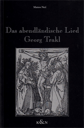 Das abendländische Lied - Georg Trakl