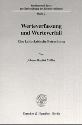 Werteverfassung und Werteverfall