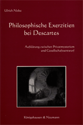 Philosophische Exerzitien bei Descartes