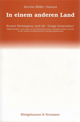 In einem andern Land: Ernest Hemingway und die