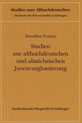 Studien zur althochdeutschen und altsächsischen Juvencusglossierung