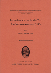 Der authentische lateinische Text der Confessio Augustana (1530)