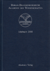Berlin-Brandenburgische Akademie der Wissenschaften. Jahrbuch 2008