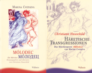 Marina Cvetaeva - Mólodec. Text und Studie