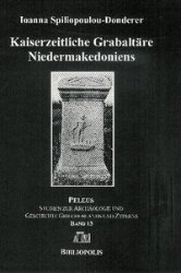 Kaiserzeitliche Grabaltäre Niedermakedoniens