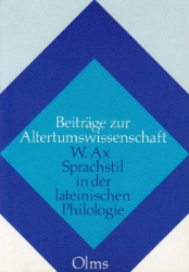 Probleme des Sprachstils als Gegenstand der lateinischen Philologie