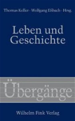Leben und Geschichte