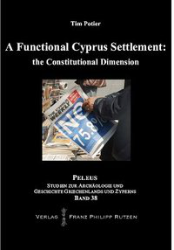 A Functional Cyprus Settlement: the Constitutional Dimension