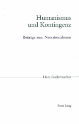 Humanismus und Kontingenz