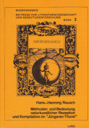 Methoden und Bedeutung naturkundlicher Rezeption und Kompilation im
