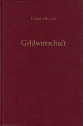 Geldwirtschaft. Band 1