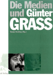 Die Medien und Günter Grass