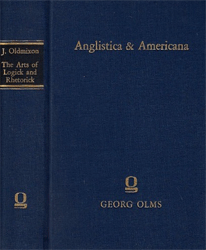 The Arts of Logick and Rhetorick. [Translated and adapted by John Oldmixon]