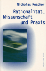 Rationalität, Wissenschaft und Praxis