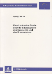 Eine kontrastive Studie über die Satzbaupläne des Deutschen und des Koreanischen