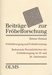 Fröbelbewegung und Fröbelforschung