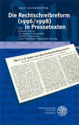 Die Rechtschreibreform (1996/1998) in Pressetexten