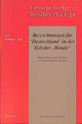 Bezeichnungen für 'Deutschland' in der Zeit der 