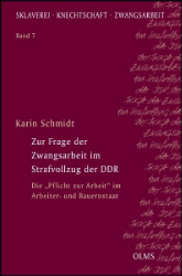 Zur Frage der Zwangsarbeit im Strafvollzug der DDR