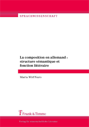 La composition en allemand: structure sémantique et fonction littéraire