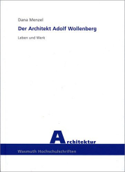 Der Architekt Adolf Wollenberg
