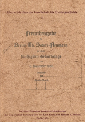 Freundesgabe für Bruno Th. Satori-Neumann zu seinem fünfzigsten Geburtstage am 6. November 1936