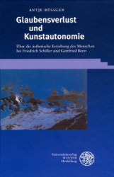 Glaubensverlust und Kunstautonomie