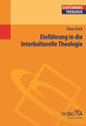 Einführung in die Interkulturelle Theologie