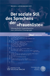 Der soziale Stil des Sprechens der »Frauenliste«