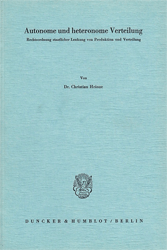 Autonome und heteronome Verteilung