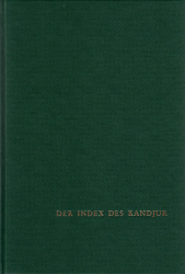 Bka' 'gyur gyi dkar chag, oder Der Index des Kandjur