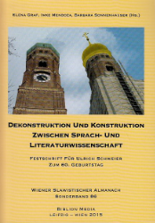 Dekonstruktion und Konstruktion zwischen Sprach- und Literaturwissenschaft