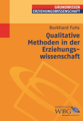 Qualitative Methoden in der Erziehungswissenschaft