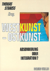 Westkunst - Ostkunst