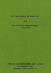 Österreichische Beiträge zum Internationalen Slawistenkongress Minsk 2013