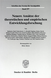 Neuere Ansätze der theoretischen und empirischen Entwicklungsforschung